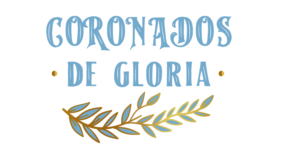 CORONADOS DE GLORIA